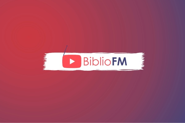 Проект YouTube-блога «БиблиоFM»